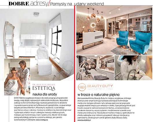 Informacja o klinice urody Beauty Duty w magazynie Dobre Wnętrza, w dziale Dobre adresy / Pomysły na udany weekend